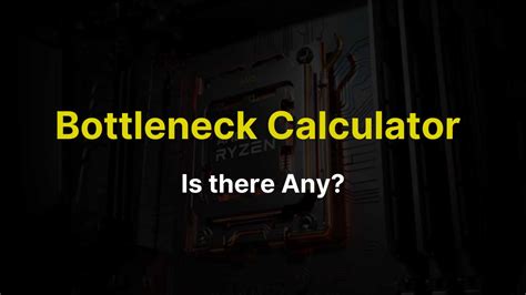 test computer bottleneck|accurate bottleneck calculator.